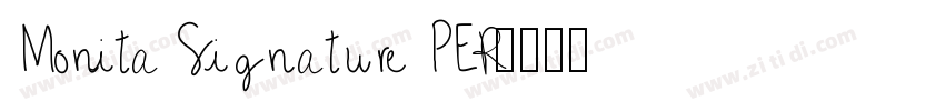 Monita Signature PER字体转换